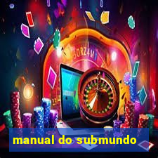 manual do submundo